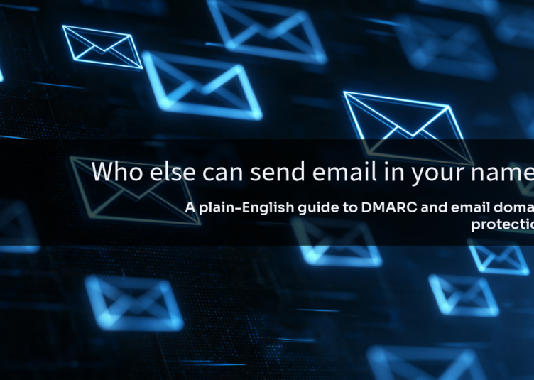 Who else can send email in your name? DMARC explained